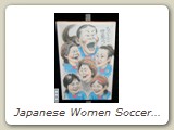 Japanese Women Soccer Team (World Cup Campions, 2011)