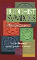 Buddhist Symbols in Tibetan Culture Buddhist Symbols in Tibetan Culture