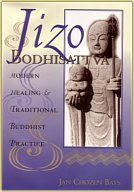 Book Cover -- Jizo Bodhisattva by Jan Chozen Bays