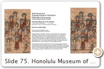 Slide 75. Honolulu Museum of Art. Muromachi era. Zigzag Pattern. Hand-colored woodblock print of the thirteen Buddhist deities. PHOTO: honolulumuseum.org