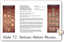 Slide 72. Nelson-Atkins Museum of Art, Kansas.  Cartouche Style. Zigzag Pattern. Standard Grouping. Muromachi era (1337 - 1573). PHOTO: Patricia Graham.