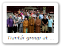 Tiantái group at Huá Dǐng Jiǎng Sì Temple 華頂講寺. Abbot in front-row center. Photo from Guttorm.