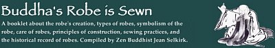 Buddha's Robe is Sewn